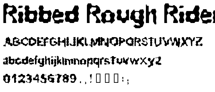 Ribbed Rough Rider font